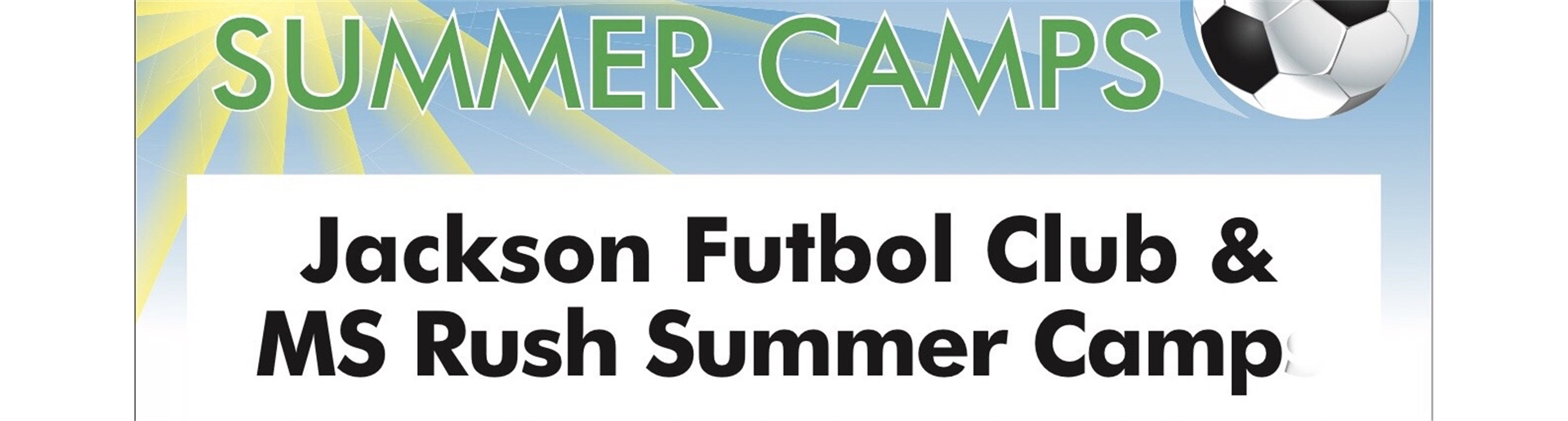 JFC Summer Camps - Register today
