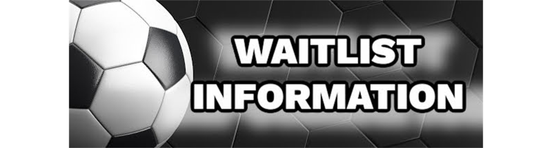 WAIT LIST Registration information - 