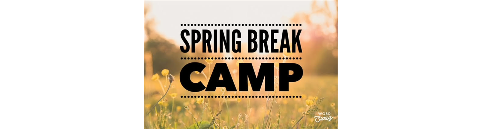 JFC Spring Break Camp - Register today